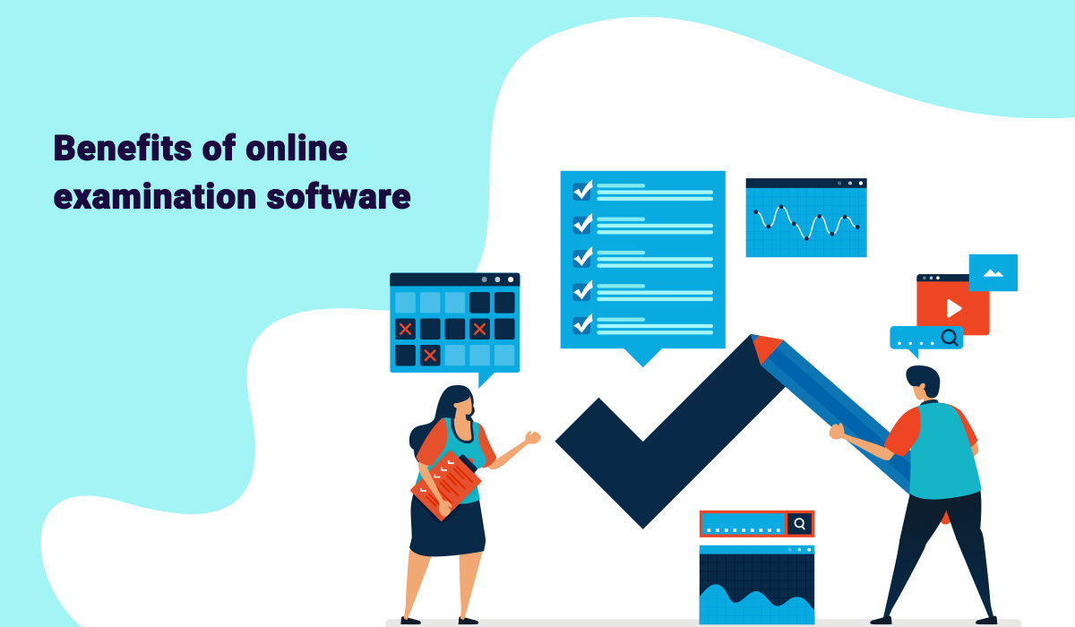 Top 10 benefits of using an online examination software