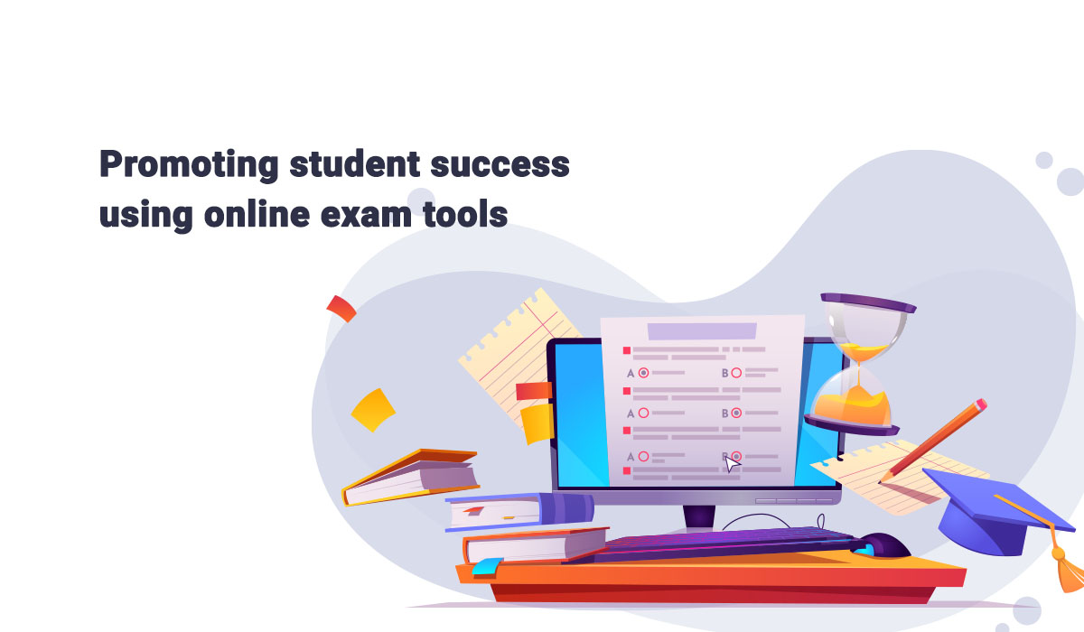 How to use online assessment tools for promoting student success in higher education?