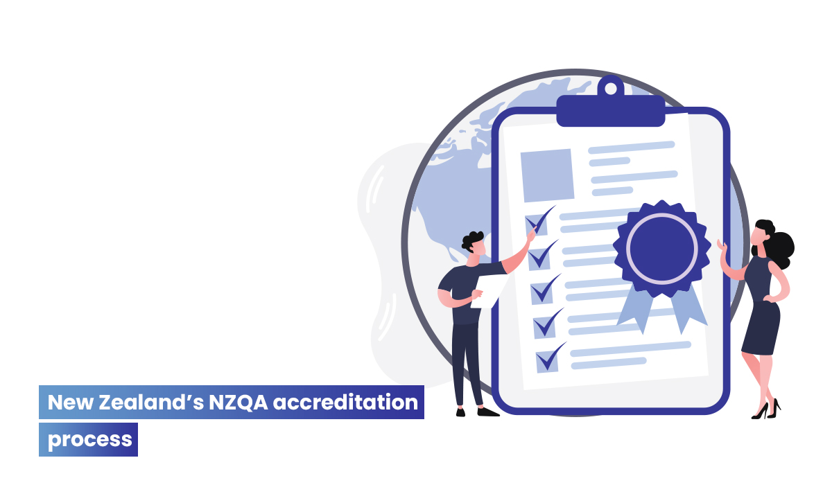 The process of obtaining NZQA accreditation for quality assurance